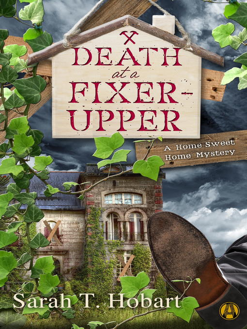 Title details for Death at a Fixer-Upper by Sarah T. Hobart - Wait list